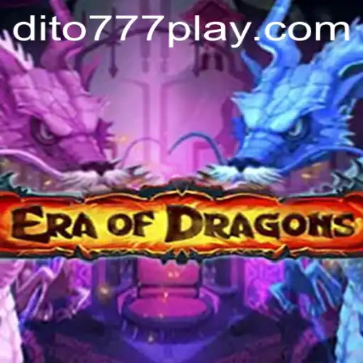 EraOfDragons: Unleashing Fantasy with DITO777