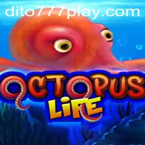 Exploring the Exciting World of OctopusLife and DITO777